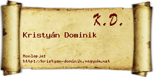 Kristyán Dominik névjegykártya
